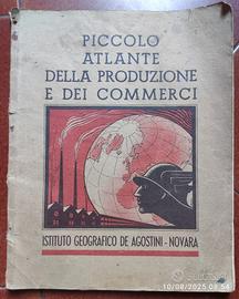 PICCOLO ATLANTE DELLA PRODUZIONE E DEI COMMERCI