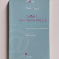 Cultura dei nuovi media - Giulio Lughi