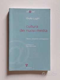 Cultura dei nuovi media - Giulio Lughi