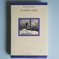 La Testa Vuota - Raymond Guérin - Il Melangolo