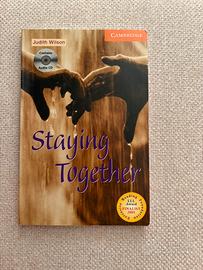Staying Together – libro inglese livello B1