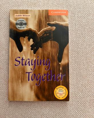 Staying Together – libro inglese livello B1