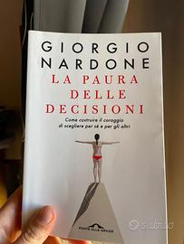 Giorgio Nardone - Paura delle decisioni libro