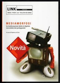 MEDIAMORFOSI. Le trasformazioni della TV digitale…