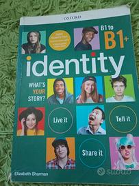 Identity B1+