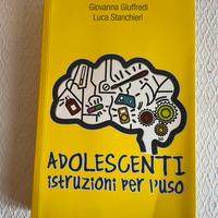 Adolescenti istruzioni per l’uso