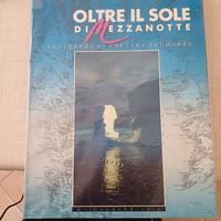 Oltre il sole di mezzanotte - ai confini del mondo