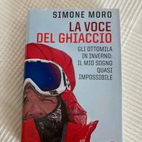 Libro La voce del ghiaccio di Simone Moro