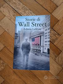 Storie di Wall Street: Cronache dal cuore della Bo