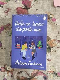 Dalle un bacio da parte mia