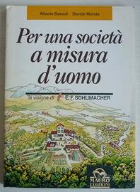 Per una società a misura d'uomo - Bassoli Monda
