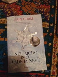 nel modo in cui cade la neve