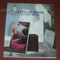 Attilio Rossi / Le opere 1933-1994 - mostra 1996