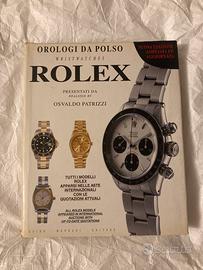 Libro Rolex Mondani editore di Osvaldo Patrizi