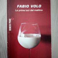 Fabio Volo - Le prime luci del mattino - Libro