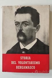 Libro "Storia del volontarismo bergamasco"
