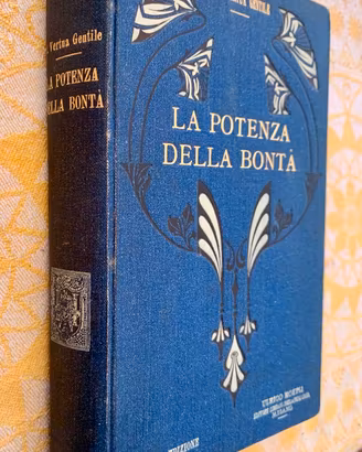La potenza della bontà Anna Vertua Gentile 1912