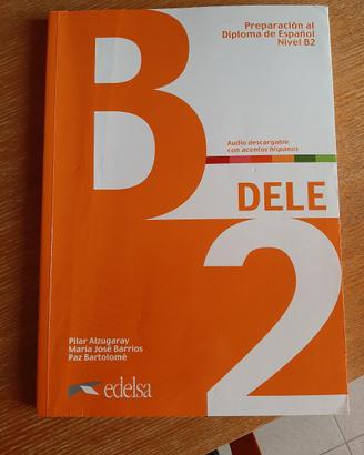 Dele B2 Didattica spagnola con libro soluzioni