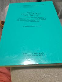 Libro "Qualità organizzazione motivazione"