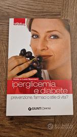 Iperglicemia e Diabete - Attilio e luca Speciani