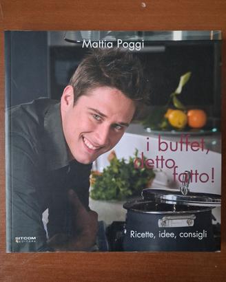I buffet, detto fatto! di Mattia Poggi