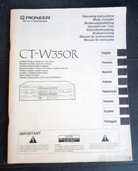 Manuale istruzioni deck Pioneer CT-W350R vintage  			