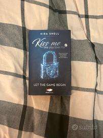 Kiss Me Like You Love Me 1 - Kira Shell