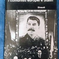 Paolo Spriano. I comunisti europei e Stalin.