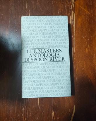 Lee Masters  "Antologia di spoon River"