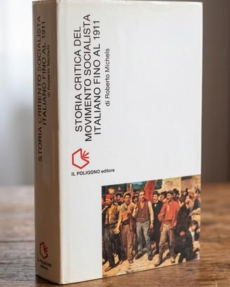 Storia critica del movimento socialista italiano  