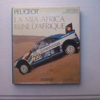 LIBRO RALLY MARATONA DESERTO REGINA AFRICA PEUGEOT