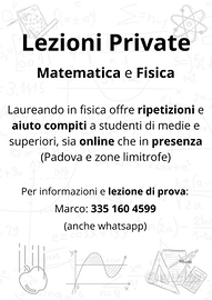 Ripetizioni Matematica e Fisica - Laureando UniPd