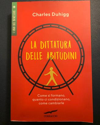 La dittatura delle abitudini