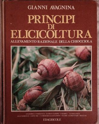 Principi di elicicoltura - Avagnina 1979