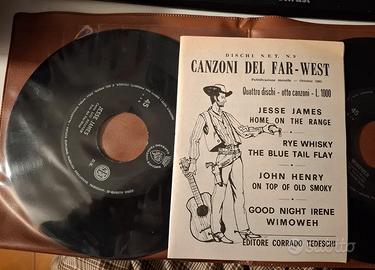 "Canzoni del Far-West"  4 dischi-8 canzoni -1965