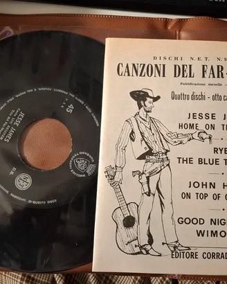 "Canzoni del Far-West"  4 dischi-8 canzoni -1965
