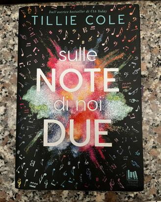 Sulle note di noi due. Tillie cole