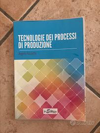 TECNOLOGIE DEI PROCESSI DI PRODUZIONE