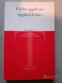 Etiche applicate Applied Ethics