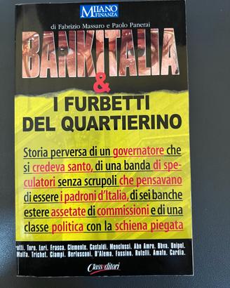 "Bankitalia & i furbetti del quartierino"