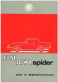LIBRETTO USO E MANUTENZIONE FIAT 850 SPIDER 1965