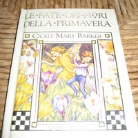 LE FATE DEI FIORI DELLA PRIMAVERA BARKER FABBRI