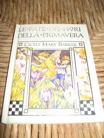 LE FATE DEI FIORI DELLA PRIMAVERA BARKER FABBRI