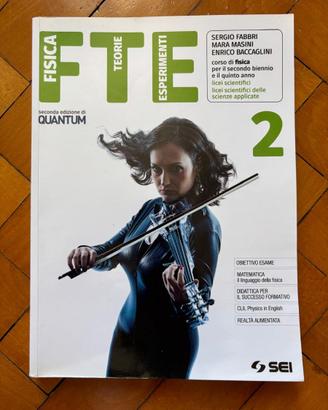 FTE Fisica Teorie Esperimenti 2