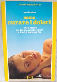 Come curare I dolori Leon Chaitow 