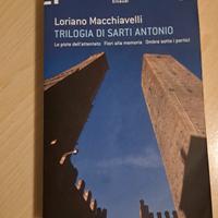 Trilogia di Sarti Antonio - Loriano Macchiavelli 