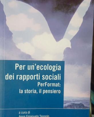 Per un'ecologia dei rapporti sociali