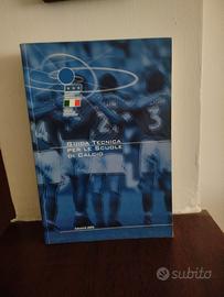 Guida Tecnica Per Le Scuole Di Calcio ed 2003