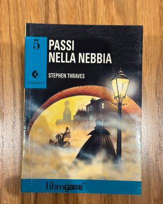 Librogame Compact - n.5 - Passi nella nebbia