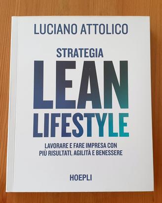 Lean Lifestyle di Luciano Attolico - Hoepli